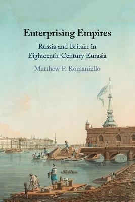 Enterprising Empires - Matthew P. Romaniello