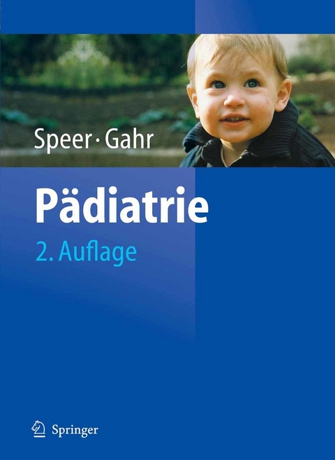 P&auml;diatrie - Christian P. Speer, Manfred Gahr