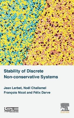Stability of Discrete Non-conservative Systems - Jean Lerbet, Noel Challamel, Francois Nicot, Felix Darve