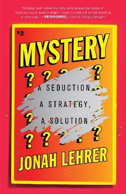 Mystery - Jonah Lehrer