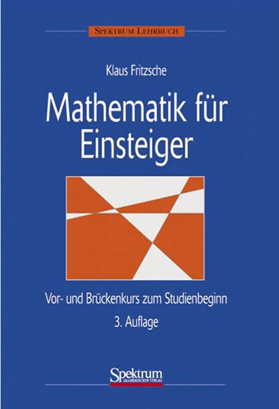 Mathematik f&uuml;r Einsteiger -  Klaus Fritzsche