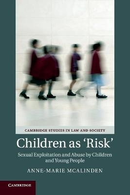 Children as &lsquo;Risk' - Anne-Marie McAlinden