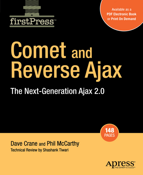 Comet and Reverse Ajax - Dennis McCarthy, Chris Crane