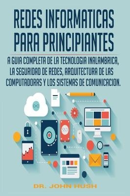 Redes Informaticas Para Principiantes
