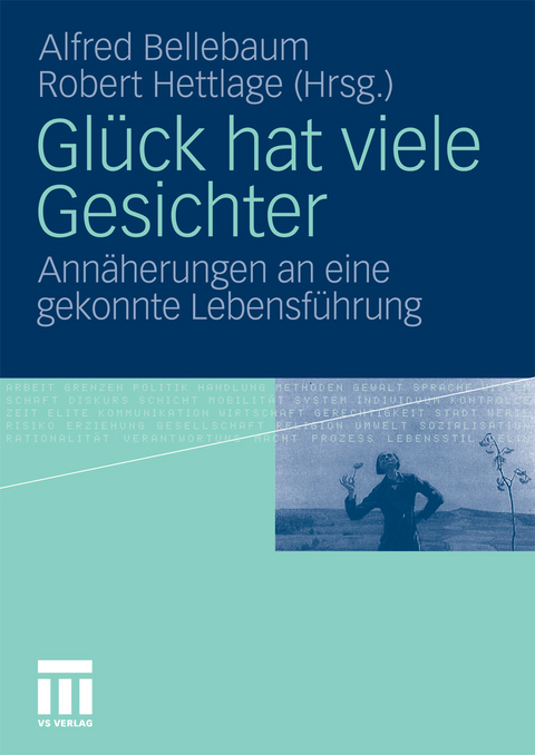 Gl&uuml;ck hat viele Gesichter - 
