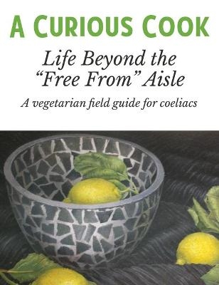 A Curious Cook - Bridget Morton