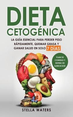 Dieta Cetog&eacute;nica - Stella Waters
