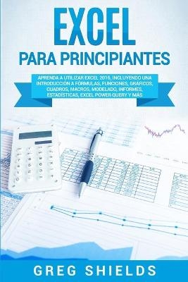 Excel para principiantes - Greg Shields