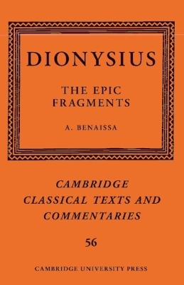 Dionysius: The Epic Fragments: Volume 56