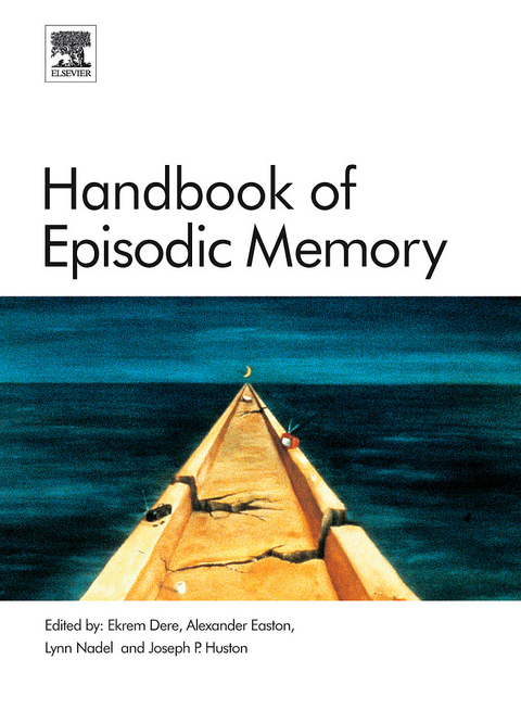 Handbook of Episodic Memory - 