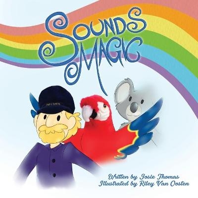 Sounds Magic - Josie Thomas