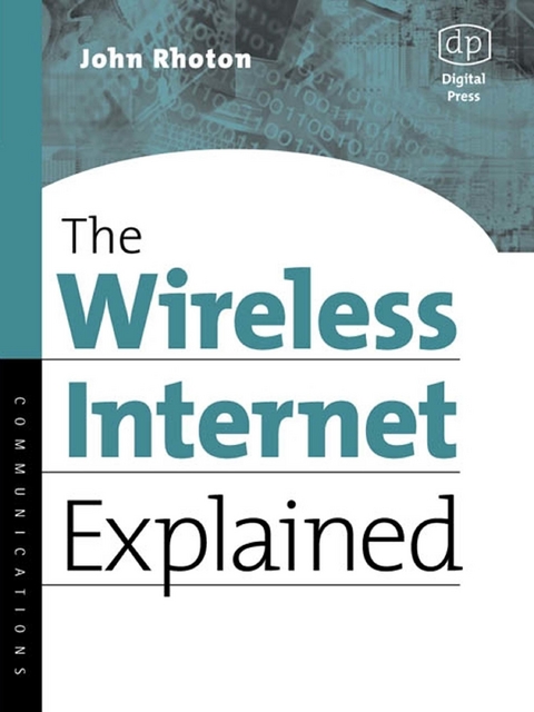 Wireless Internet Explained -  John Rhoton