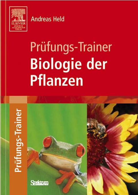 Pr&uuml;fungs-Trainer Biologie der Pflanzen -  Andreas Held