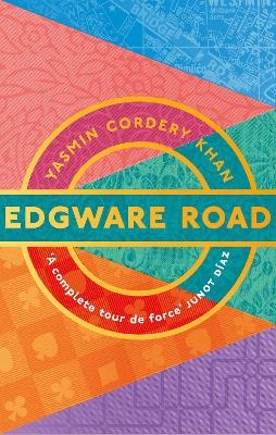 Edgware Road - Yasmin Cordery Khan