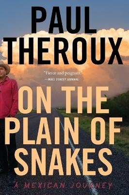 On the Plain of Snakes