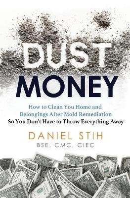 Dust Money - Daniel Stih