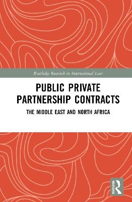 Public Private Partnership Contracts - Mohamed Ismail