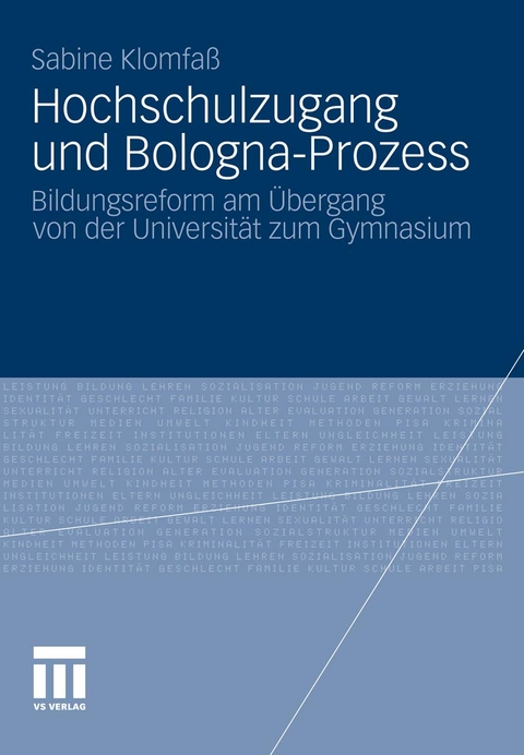 Hochschulzugang und Bologna-Prozess - Sabine Klomfa&szlig;