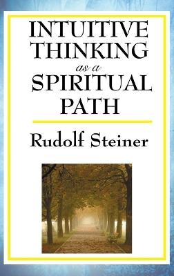 Intuitive Thinking as a Spiritual Path