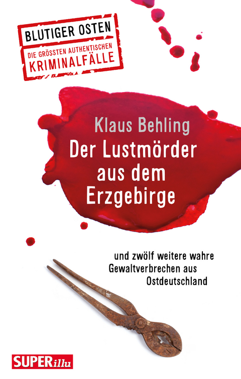 Der Lustm&ouml;rder aus dem Erzgebirge