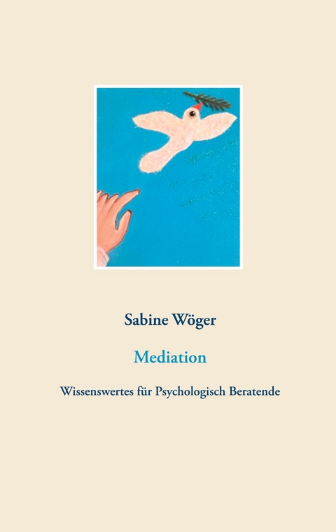 Mediation - Sabine W&ouml;ger