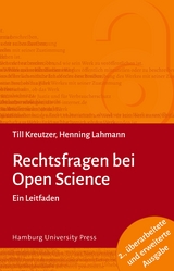 Rechtsfragen bei Open Science (2. A.) - Till Kreutzer, Henning Lahmann