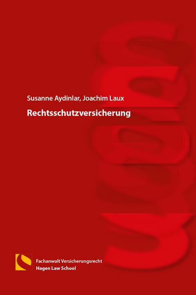 Rechtsschutzversicherung - Susanne Aydinlar, Joachim Laux