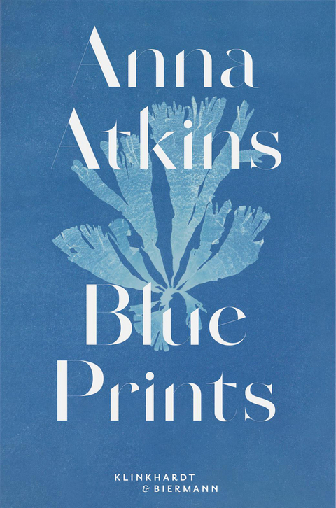 Anna Atkins - Rolf Sachsse