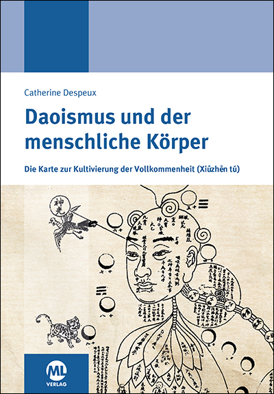 Daoismus und der menschliche Körper - Catherine Despeux