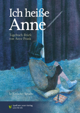 Ich hei&szlig;e Anne - Anne Frank
