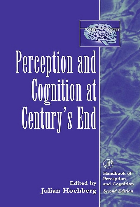 Perception and Cognition at Century's End - 