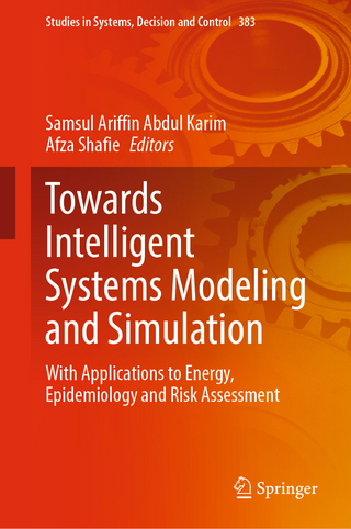 Towards Intelligent Systems Modeling and Simulation