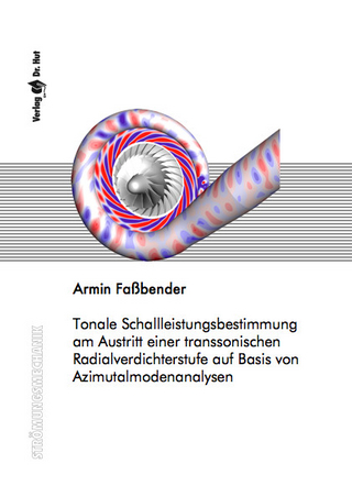 Tonale Schallleistungsbestimmung am Austritt einer transsonischen Radialverdichterstufe auf Basis von Azimutalmodenanalysen