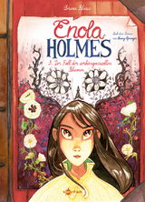 Enola Holmes (Comic). Band 3 - Serena Blasco, Desir&eacute;e Schneider