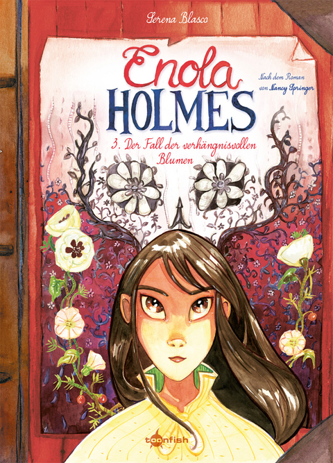 Enola Holmes (Comic). Band 3 - Serena Blasco, Desir&eacute;e Schneider
