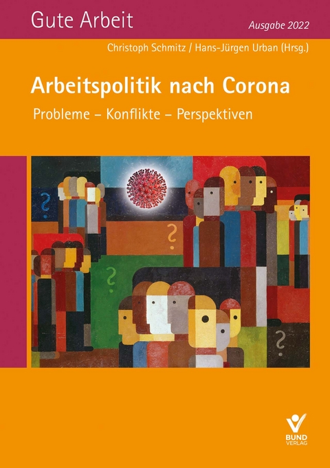 Arbeitspolitik nach Corona - 