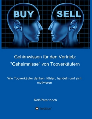 Gehirnwissen für den Vertrieb: 