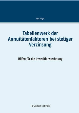 Tabellenwerk der Annuitätenfaktoren bei stetiger Verzinsung