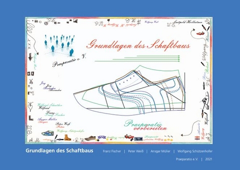 Grundlagen des Schaftbaus - Franz Fischer, Peter Wei&szlig;, Ansgar M&uuml;ller, Wolfgang Sch&uuml;tzenhofer