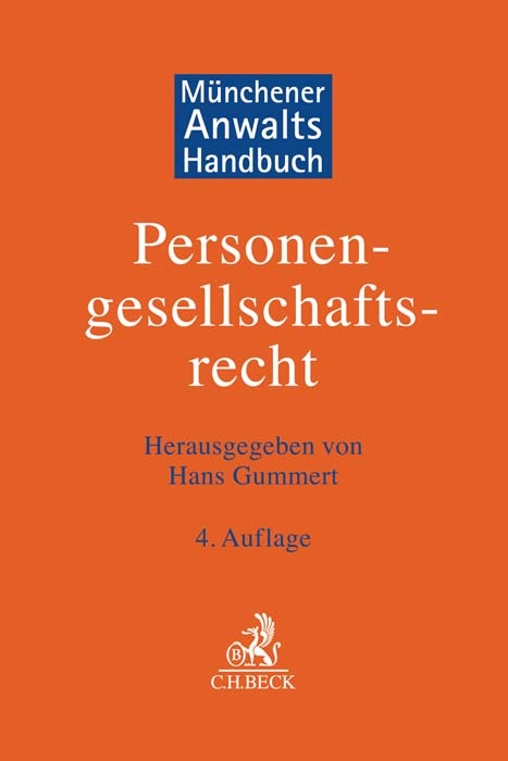Münchener AnwaltsHandbuch Personengesellschaftsrecht - 