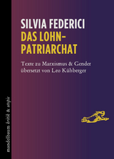 Das Lohnpatriarchat - Silvia Federici