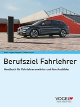Berufsziel Fahrlehrer - Hans-J&uuml;rgen Borgdorf, Sabine Darjus
