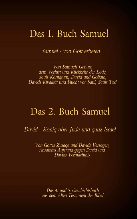 Das 4. und 5. Geschichtsbuch aus dem Alten Testament der Bibel - Martin Luther