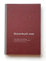 Skizzenbuch zwei - Florian Hugger, Thomas Rampp