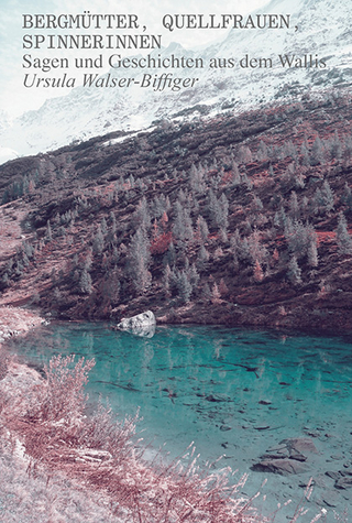 Bergmütter, Quellfrauen, Spinnerinnen