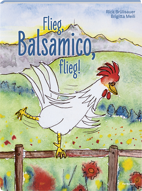 Flieg, Balsamico, flieg! - Rica Br&uuml;lisauer