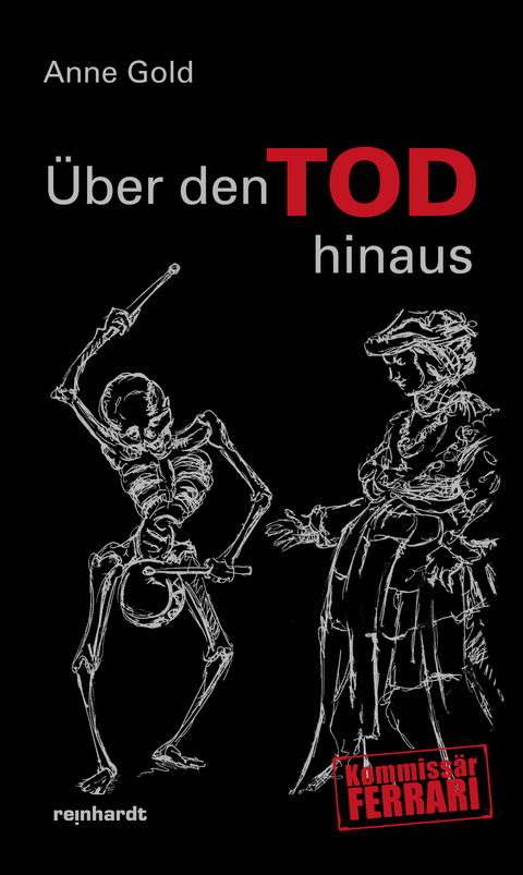 &Uuml;ber den Tod hinaus - Anne Gold