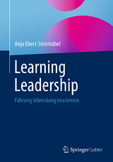 Learning Leadership - Anja Ebert-Steinh&uuml;bel