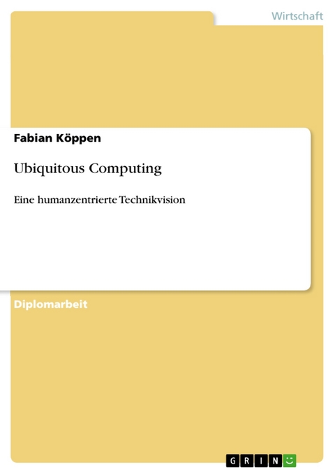 Ubiquitous Computing - Fabian K&ouml;ppen