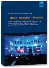 Technik - Innovation - Sicherheit. - Frank Dittmann, Peter D&ouml;ring, Norbert Gilson, G&uuml;nther Luxbacher